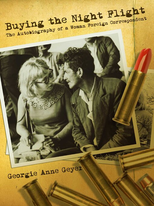 Title details for Buying the Night Flight by Georgie Anne Geyer - Wait list